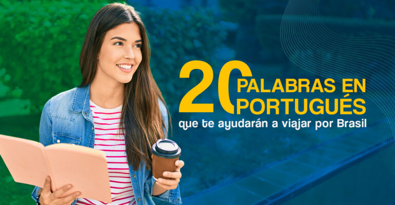 20 palabras en portugués que te ayudarán a viajar por Brasil